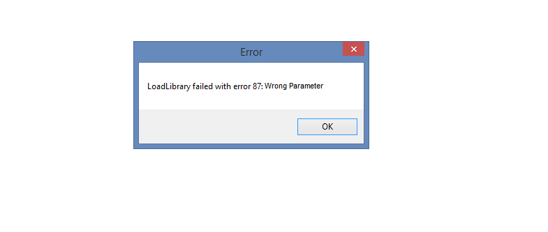 Помилка loadlibrary failed with error 87 параметр заданий неправильно