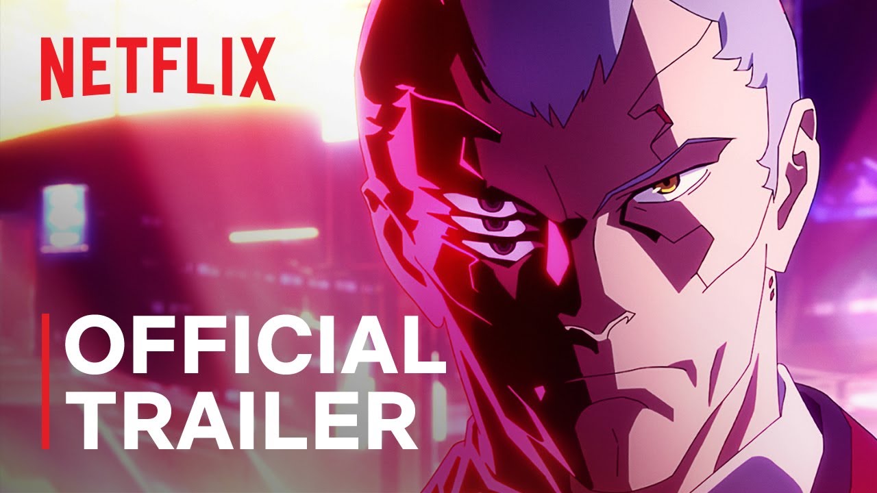 Netflix опубликовал трейлер сериала Cyberpunk: Edgerunners